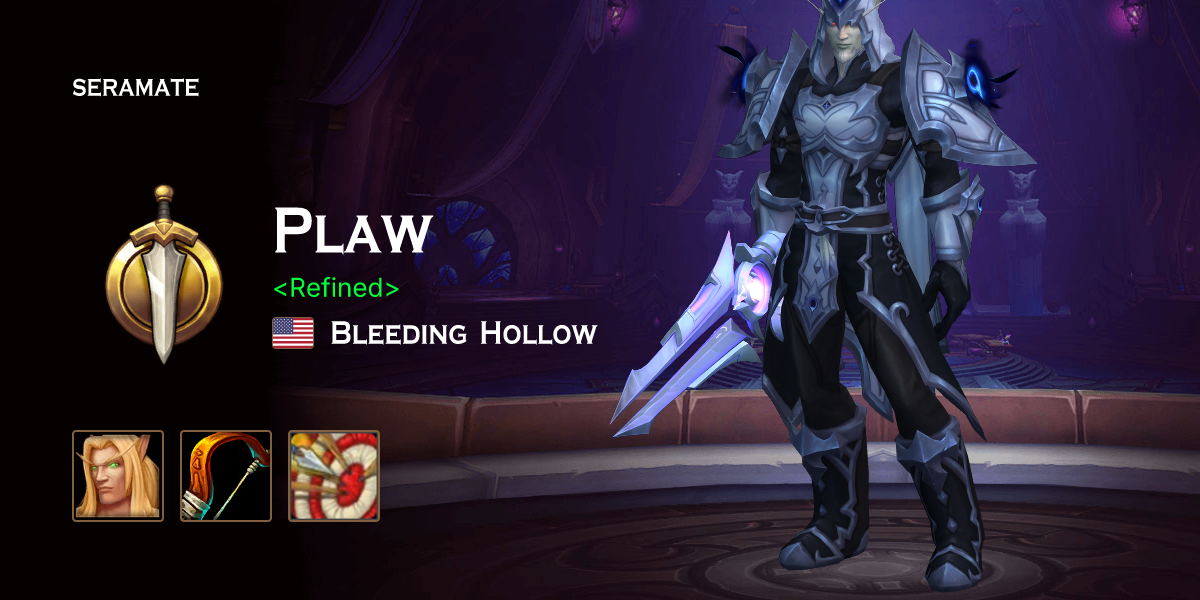 Plaw Bleeding Hollow Us Seramate Wow Pvp Leaderboards Arena